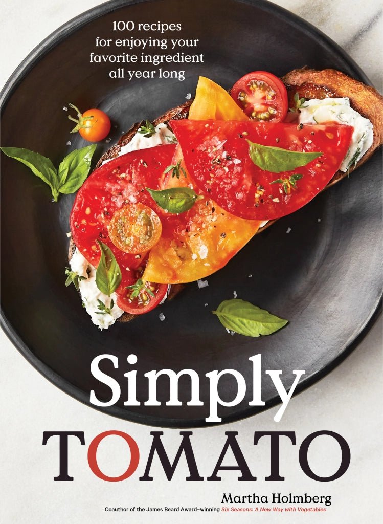 Simply Tomato Cookbook - SEARED LIVING